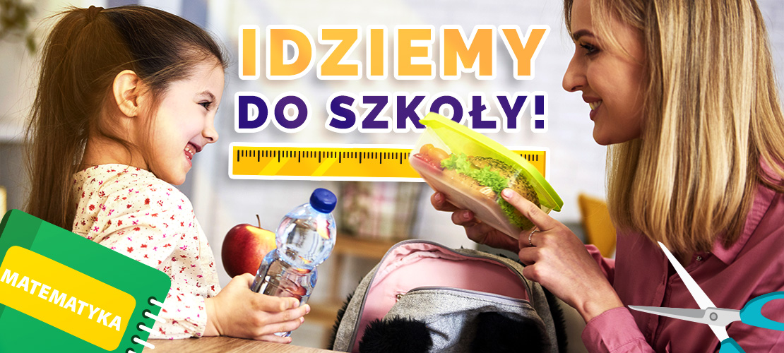 Kiedy Idziemy Do Szkoły 2021 IDZIEMY DO SZKOŁY!
